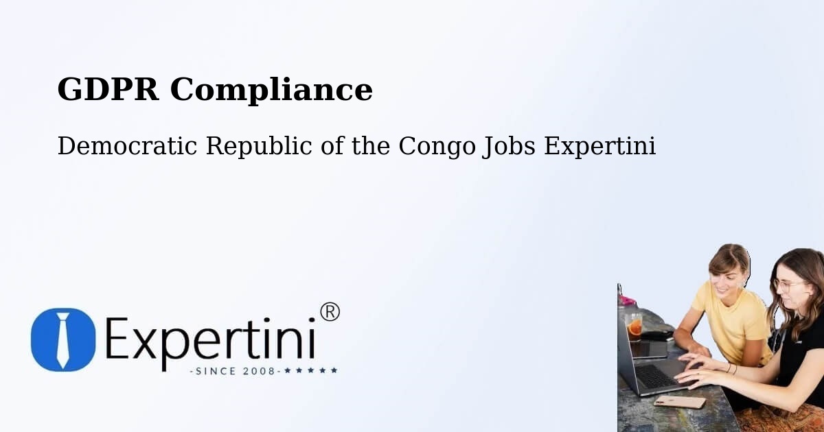 EU GDPR Compliance Statement – Kabalo - Democratic Republic of the Congo Jobs Expertini